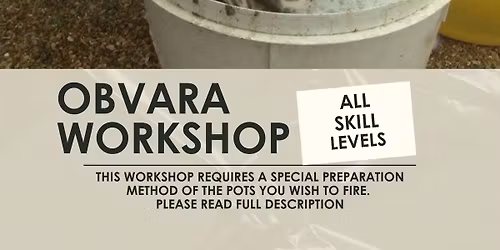 Obvara Workshop \u2013 One day \u2013 4 hours