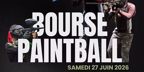 Bourse Paintball Lyon - 27\/06\/26
