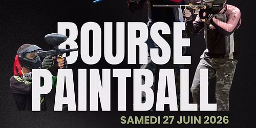 Bourse Paintball Lyon - 27\/06\/26