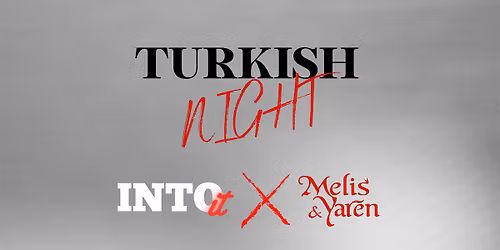 TURKISH NIGHT