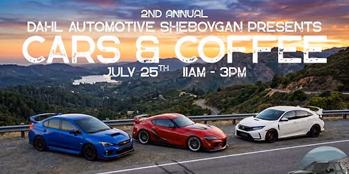 2ND ANNUAL DAHL CARS & COFFEE (CAR SHOW)