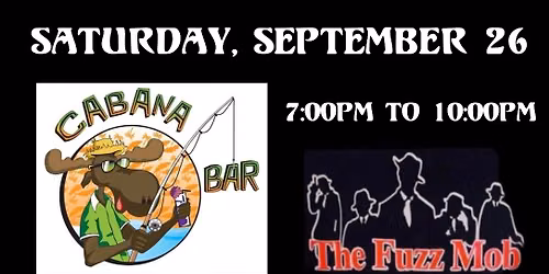 The Fuzz Mob Rocks Cabana Bar