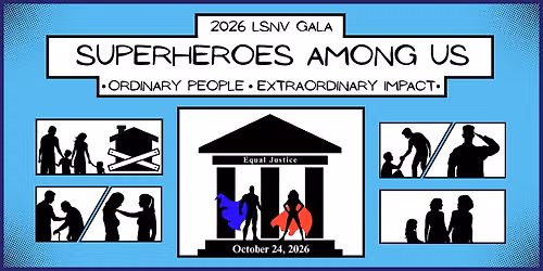 LSNV's 2026 Gala: Superheroes Among Us