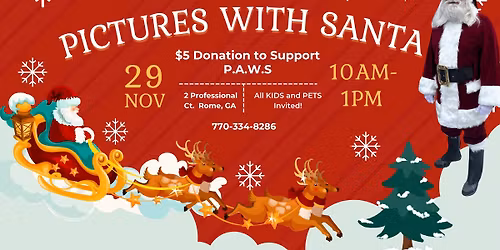 Pictures with Santa!  Supporting our local pets.