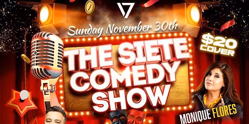 The Siete Comedy Show