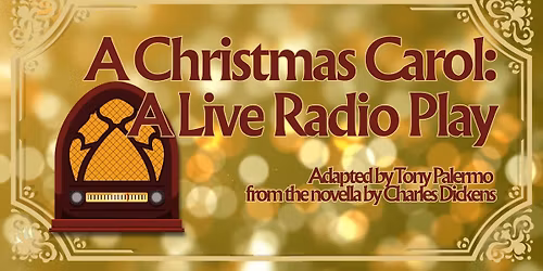 A Christmas Carol: A Live Radio Play