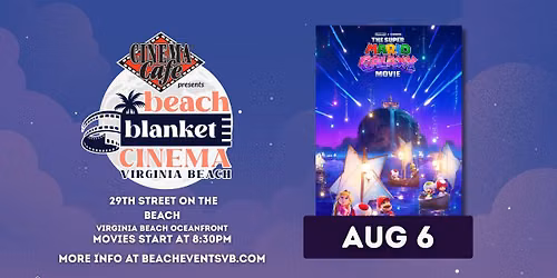 Beach Blanket Cinema: The Super Mario Galaxy Movie