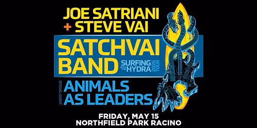 SatchVai Band Ft Joe Satriani & Steve Vai with Animals As Leaders