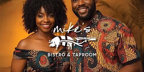 African Odyssey - Five Courses. One Wild Culinary Journey @ Mike\u2019s Bistro