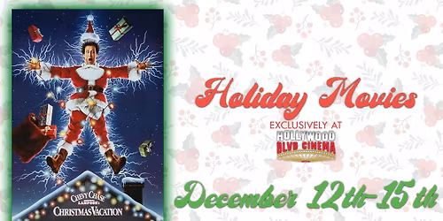 Holiday Movies: National Lampoon's Christmas Vacation