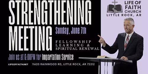 Strengthening Meeting (Little Rock campus)