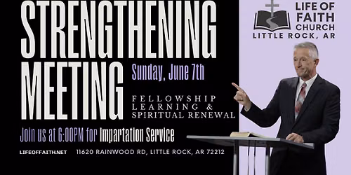 Strengthening Meeting (Little Rock campus)