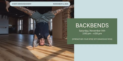 Backbends with Bradshaw Wish