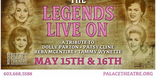 Legends Live On: A Tribute to Dolly Parton, Patsy Cline, & Reba McEntire