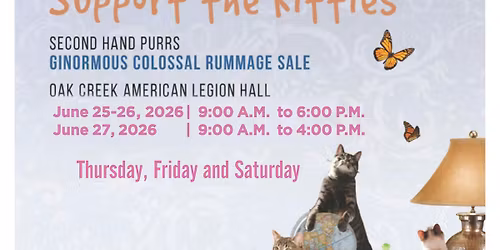 HUGE 3-Day Rummage Sale June 25, 26, and 27th Benefiting Second Hand Purrs