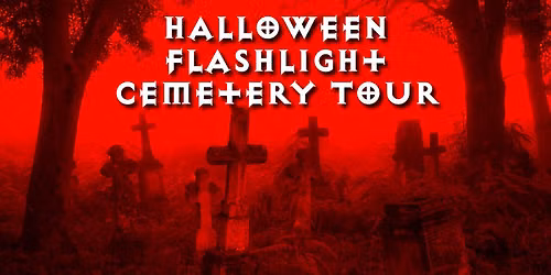 Halloween Haunted History Cemetery Tour