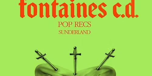 Fontaines C.D.  w\/ Arctic Monkeyz
