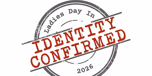 Living Word's Ladies Day In: Identity Confirmed