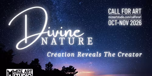 CALL FOR ART : Divine Nature