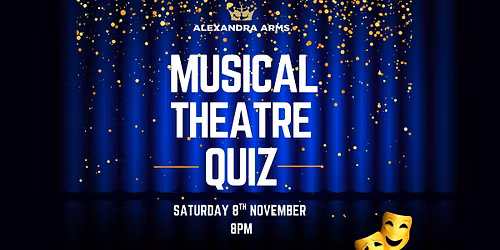 Musical Theatre Quiz
