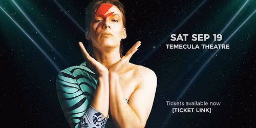 Bowie tribute love-in at the Temecula Theater
