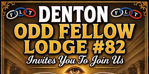 Denton Odd Fellow #82 Fellowship Sunday
