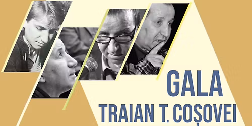 Gala \u201eTraian T. Co\u0219ovei\u201d \u2013 Edi\u021bia a XI-a