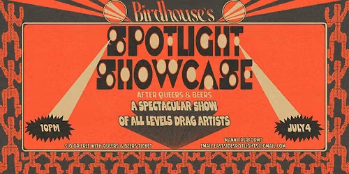 Spotlight Showcase - Queers and Beers After Party