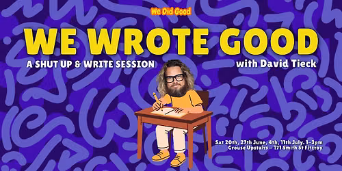 We Wrote Good