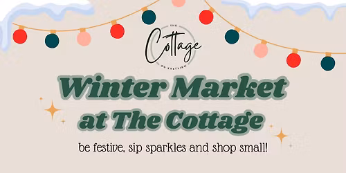 Winter Market at The Cottage