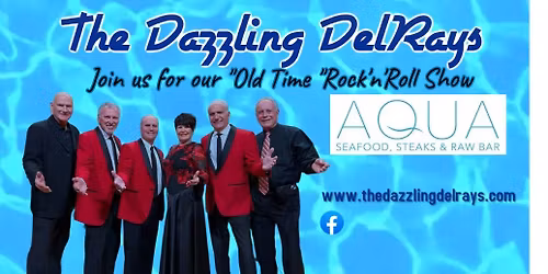 The Dazzling DelRays at Aqua Bonita 5\/2\/2026