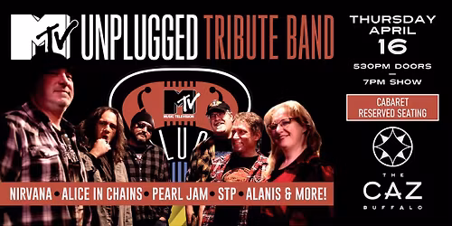 UNPLUGGED (MTV Unplugged Tribute Band) 90\u2019s Unplugged at The Caz - Buffalo NY