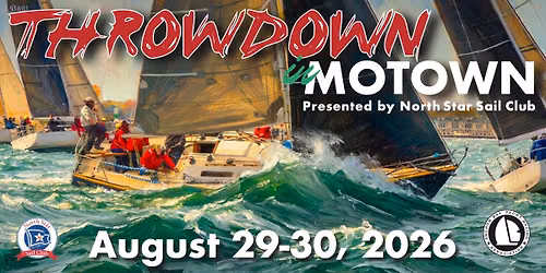 Throwdown in Motown Regatta \u26f5 Featuring Catalina 22 Region 4 Championship