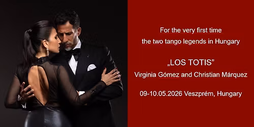 Los Totis Tango Sal\u00f3n Weekend in Veszpr\u00e9m