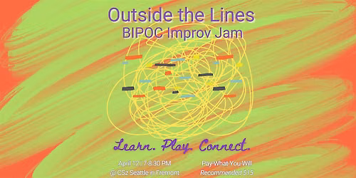 Outside the Lines: BIPOC Improv Jam