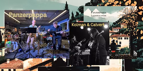 Panzerpappa slippfest \/\/ Support: Kolman & Calvert
