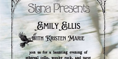 Signa Presents -Live Music & Tarot Readings: Emily Ellis with Kristen Marie
