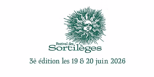 3\u00e8 Festival des Sortil\u00e8ges