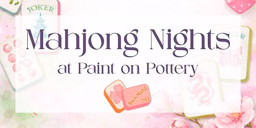 Mahjong Nights at Paint on Pottery