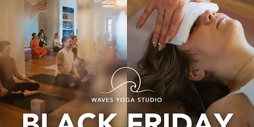 Black Friday at Waves Yoga Studio