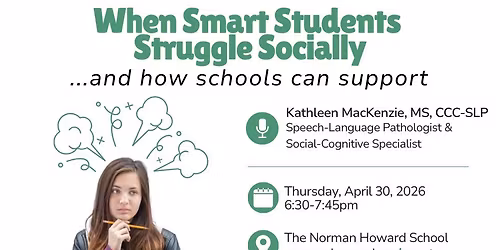 When Smart Students Struggle Socially...and how schools can support