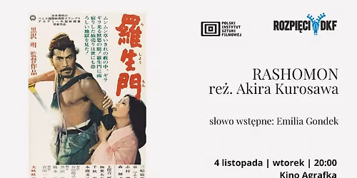 DKF Rozpi\u0119ci: RASHOMON