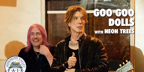 Goo Goo Dolls with Neon Trees