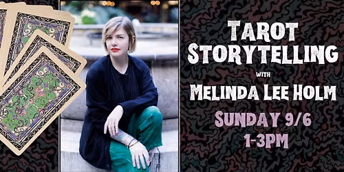Create Personalized Folk Tales Through Narrative Tarot w\/Melinda Lee Holm