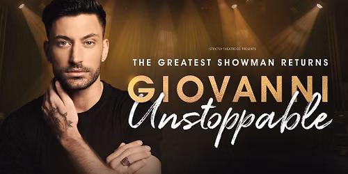 Giovanni: Unstoppable - Venue Premium Tickets
