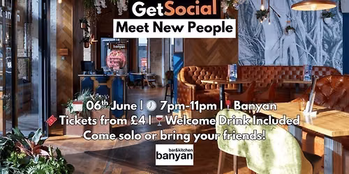 GetSocial Drinks | Meet New People & Make Friends (20s\u201340s) \ud83c\udf79