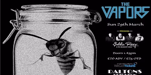 The Vapors in Brighton \/ Eddie Roxy & The Adjacent Kings