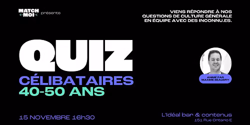 QUIZ - C\u00e9libataires 40-50 ans