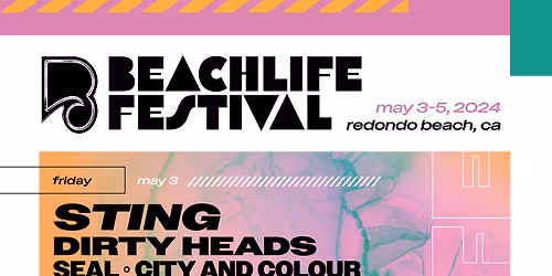 2026 BeachLife Festival - Sunday at Beachlife Festival - Redondo Beach