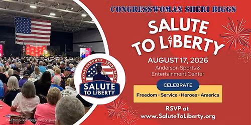 Congresswoman Sheri Biggs' Salute to Liberty!